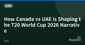 How Canada vs UAE is Shaping the T20 World Cup 2026 Narrative